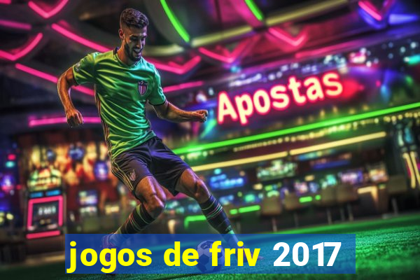 jogos de friv 2017